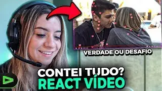 CONTEI TUDO!? REAGI AO VÍDEO VERDADE OU DESAFIO DA LOUD!!
