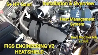 2JZ GS SC IS & Supra FIGS Engineering V2 Heatshield