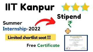 IIT kanpur summer internship Program|| Free certificate||Stipend #iitk #freecertificate #2022 #SURGE