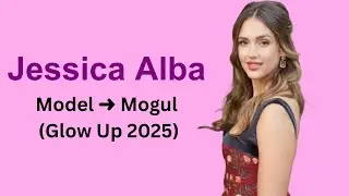 Jessica Alba ~ From Hollywood Star to Billion Dollar CEO ~ Full Biography & Life Story