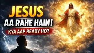Poora World Dekhega! | JESUS Is Coming Soon | Bible Truth #jesuschrist #motivation