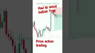 How to avoid bullish trap by operators // Price action trading// Technical analysis