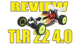Review: TLR 22 4.0 1/10th Off-Road Buggy