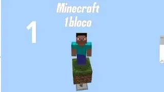 Minecraft um bloco epis&oacute;dio 1 👍