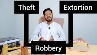 Robbery law and its punishment | Either theft is robbery or extortion is robbery