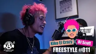 Kiko El Crazy X DJ Scuff - Freestyle #011