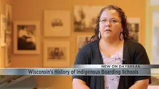 Wisconsin's Past With Indigenous Boarding Schools