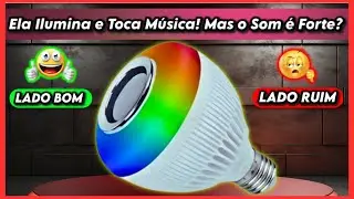 L&acirc;mpada RGB Que Toca M&uacute;sica &ndash; Veja o Que Ela Realmente Entrega!
