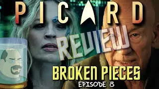 Star Trek: Picard Episode 8 - Broken Pieces - Full Review / Breakdown / Spoilers