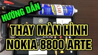 Cách xử lý và thay màn hình nokia 8800 ( Replace Nokia 8800 Arte Monitor At Home )