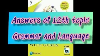 Solution Of Know And Grow With Derek (GK), Class- 5, 12th topic's answers