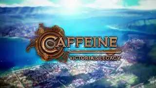 Caffeine: Victoria's Legacy Trailer