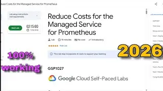 Reduce Costs for the Managed Service for Prometheus Lab Solution | Google Cloud Skills Boost 2026
