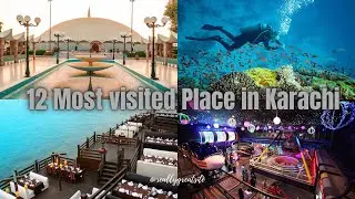 |12 most visited place In Karachi| 🚘🏠| 12 most famous place in Karachi |🚘