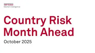 Country Risk Month Ahead: October 2025