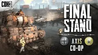 Company of Heroes 3: Final Stand - Axis Co-op Gameplay