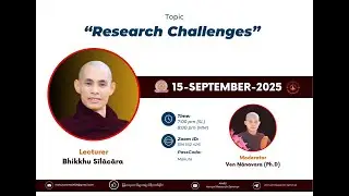 19. Bhikkhu Silacara (Ph.D) 