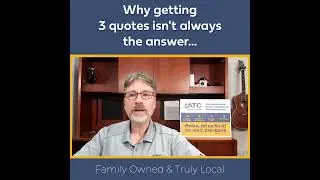 Why Getting 3 Quotes Isn't Always the Answer... - ATC Cooling and Heating