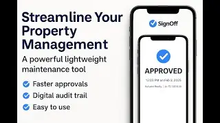 Streamline Your Property Management with Sign Off Software! A powerful light weight maintenance tool