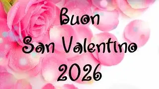 Buon San Valentino amore mio ❤️ Dedica d'amore