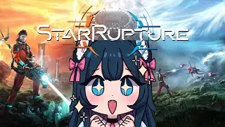 Is This the NEW Satisfactory?! Hands on with the BRAND NEW release of STAR RUPTURE!