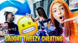 I CAUGHT TWEEZY CHEATING ON VAYA OMG NO...