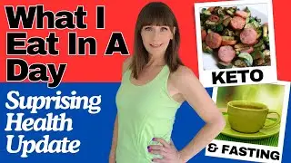 What I Eat In A Day On Keto & Fasting | BIG Health Updates😮