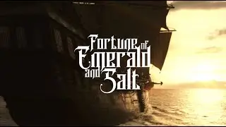 Fortune of Emerald and Salt Trailer