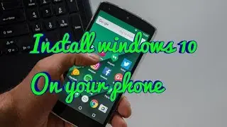Install windows 10 in Android 2018