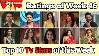 FMN Ratings of Week 46 : Top 10 Tv Celebrities of this Week