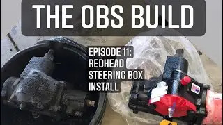 The OBS build episode 11: REDHEAD steering box install