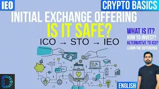 What Is an Initial Exchange Offering (#IEO) | IEO Vs ICO Vs STO | Learn the Basics | Explained [Eng]