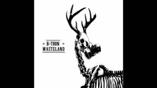 B-toon - Wasteland (Wasteland EP)