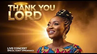 Thank You Lord (Na Your Hand) | Highlife Gospel Thanksgiving Song #lyricsvideo #adaehi