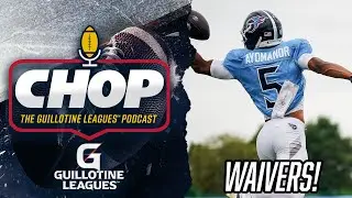 Guillotine Leagues&trade; Preseason Waiver Wire Targets