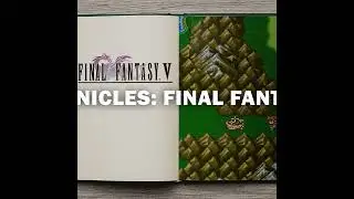 Chronicles: Final Fantasy V