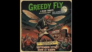 Greedy Fly covers 'Greedy Fly' by Bush