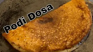Podi Dosa #tamilfood #podidosa #podidosai #dosaiammadosai 