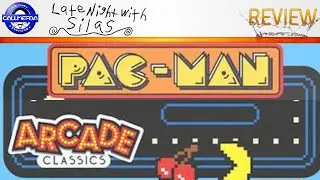 Late Night With Silas 65 - Pac-Man Arcade Classics Toy? (review)