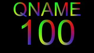 QNAME #100 (Teaser Trailer)