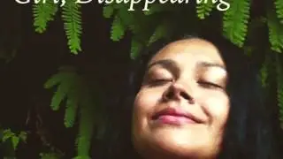 Girl, Disappearing  