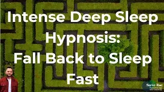 Fall Back to Sleep Fast / Get back to Sleep. Intense Deep Sleep Hypnosis & Meditation, UK Male Voice