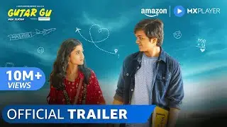 Gutar Gu Season 2 - Official Trailer | Ashlesha Thakur, Vishesh Bansal | Amazon MX Player