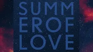 Love & Other: Summer of Love (Album Mega-Mix)