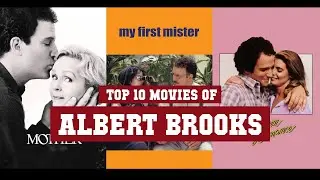 Albert Brooks Top 10 Movies | Best 10 Movie of Albert Brooks