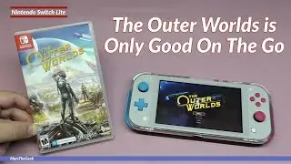 The Outer Worlds Nintendo Switch Lite Gameplay