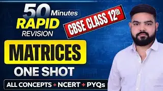 CBSE Class 12 Matrices One Shot 🚨| Complete Chapter in One Video | CBSE Board 2026🔥@LUENTRANCEWORLD 