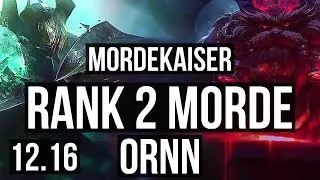 MORDEKAISER vs ORNN (TOP) | Rank 2 Morde, 8/3/7, Dominating | KR Challenger | 12.16