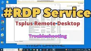 Tsplus Remote Troubleshooting ✅ RDP Service ✅ Event Viewer ✓Group Policy ✓Printer