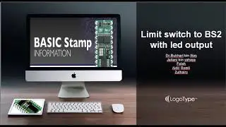 Tutorial 2 - Limit switch to Basic Stamp 2 Programming